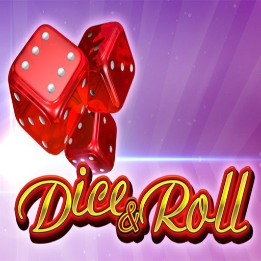 More Dice & Roll