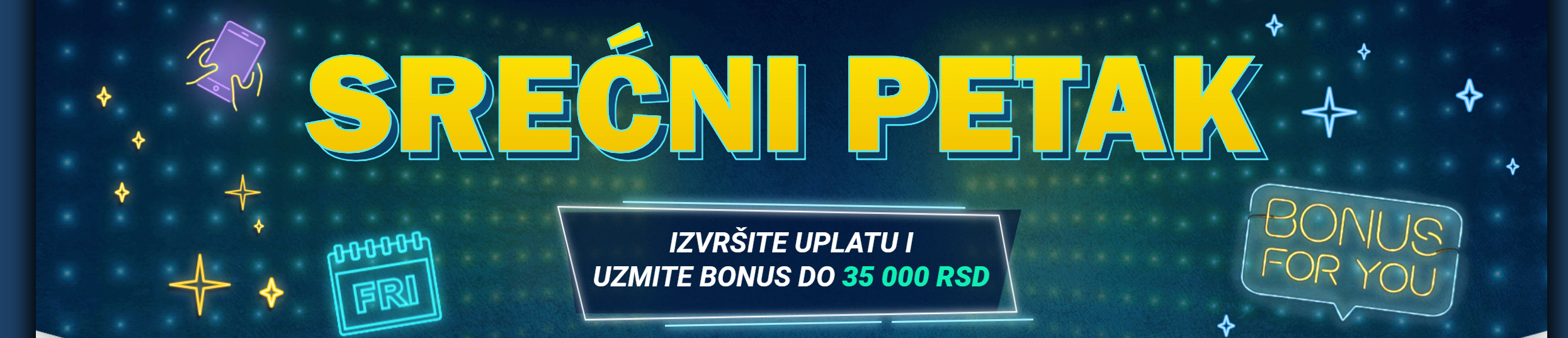 Srećni petak – kratka akcija za dodatni bonus