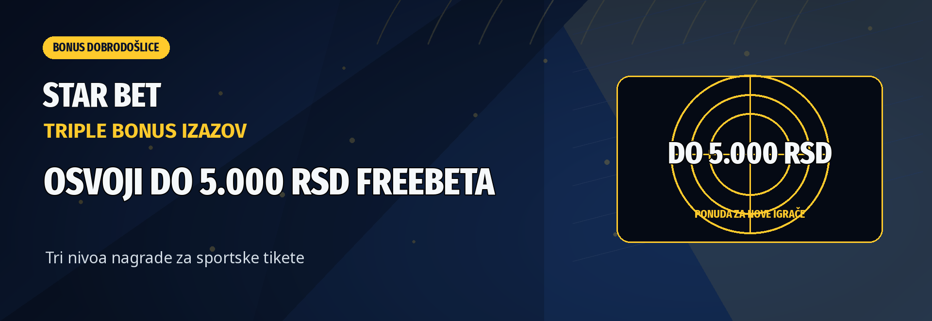 Star Bet Triple Bonus izazov: osvoji do 5.000 RSD freebeta